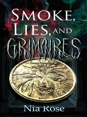 cover image of Smoke, Lies, and Grimoires